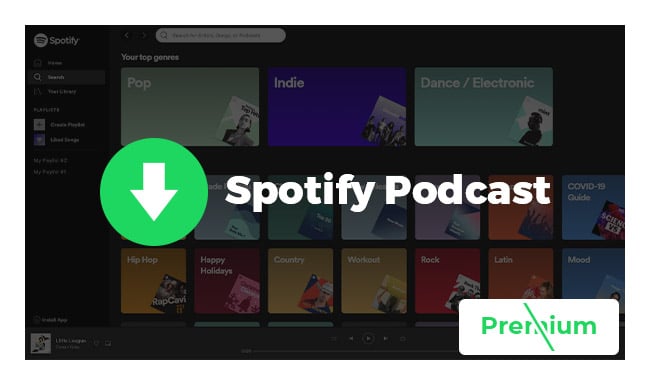 How to Download Spotify Podcast without Premium